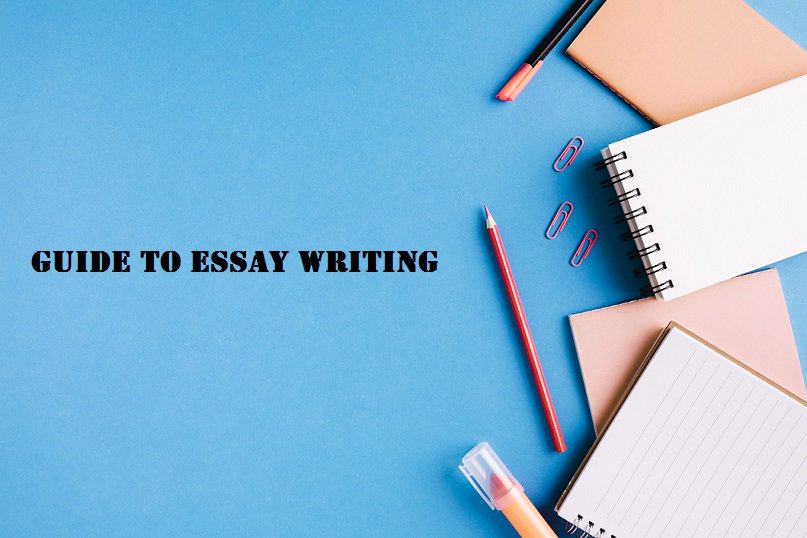Guide to Essay Writing